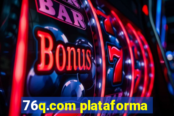 76q.com plataforma